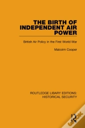 Birth Of Independent Air Power