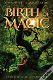 Birth Of Magic