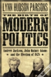 Birth Of Modern Politics