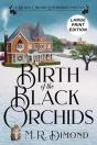 Birth Of The Black Orchids: A Light-Hear - Preview