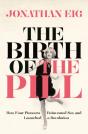 Birth Of The Pill - Preview