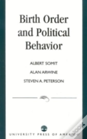 Birth Order And Political Behavior