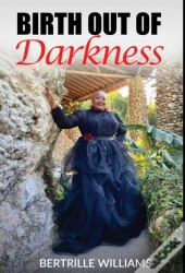 Birth Out Of Darkness