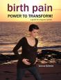 Birth Pain: Power To Transform! - Preview