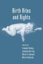 Birth Rites And Rights - Preview