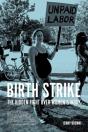 Birth Strike - Preview