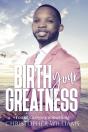 Birth Your Greatness - Preview