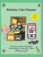 Birthday Cake Disaster - Preview