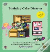 Birthday Cake Disaster