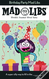 Birthday Party Mad Libs