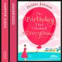 Birthday That Changed Everything - Preview