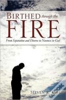 Birthed Through The Fire