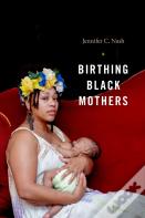 Birthing Black Mothers