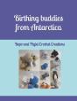 Birthing Buddies From Antarctica - Preview