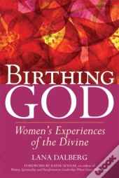 Birthing God