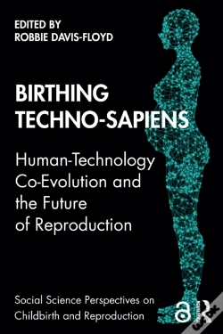 Capa do artigo Birthing Techno-Sapiens