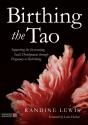 Birthing The Tao - Preview