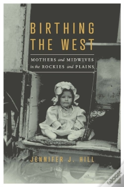 Capa do artigo Birthing The West