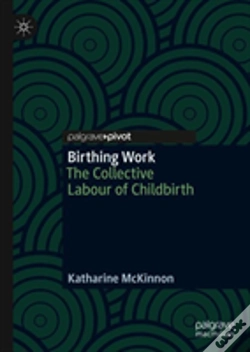 Capa do artigo Birthing Work