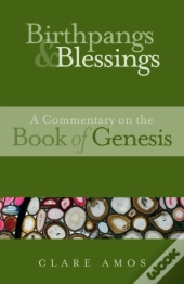 Birthpangs And Blessings