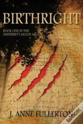 Birthright: Book One In The Shepherd'S M