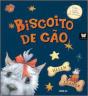 Biscoito de Cão - Preview