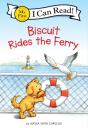 Biscuit Rides The Ferry - Preview