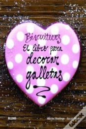 Capa do artigo Biscuiteers. El Libro Para Decorar Galletas