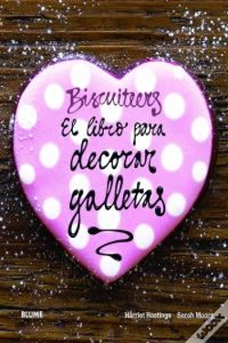 Capa do artigo Biscuiteers. El Libro Para Decorar Galletas