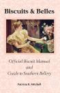 Biscuits And Belles: Official Biscuit Ma - Preview