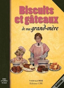 Capa do artigo Biscuits Et Gateaux De Ma Grand-Mere