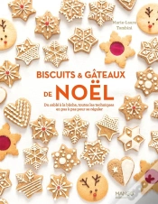 Capa do artigo Biscuits Et Gâteaux De Noël : Du Sablé À La Bûche, Toutes Les Techniques En Pas À Pas Pour Se Régaler