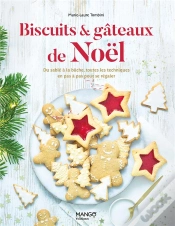 Capa do artigo Biscuits Et Gateaux De Noel. Du Sable A La Buche, Toutes Les Techniques Pour Se Regaler