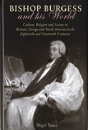 Bishop Burgess And His World - Preview