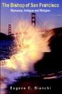 Bishop Of San Francisco - Preview