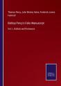 Bishop Percy'S Folio Manuscript:Vol. I., - Preview