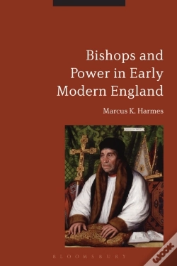 Capa do artigo Bishops And Power In Early Modern England