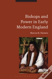 Capa do artigo Bishops And Power In Early Modern England