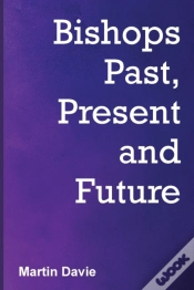 Capa do artigo Bishops Past, Present And Future