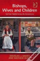 Bishops, Wives And Children