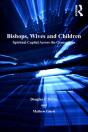 Bishops, Wives And Children - Preview
