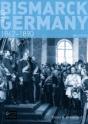 Bismarck And Germany - Preview