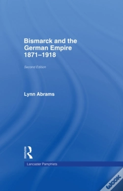 Capa do artigo Bismarck And The German Empire