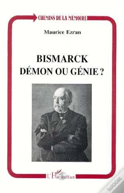 Capa do artigo Bismarck, Démon Ou Génie ?