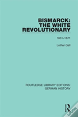Capa do artigo Bismarck: The White Revolutionary