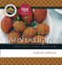 Bison Delights - Preview