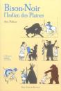 Bison-Noir, L'Indien Des Plaines - Preview