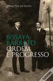 Capa do artigo Bissaya Barreto: Ordem E Progresso