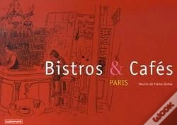 Capa do artigo Bistros Et Cafés ; Paris