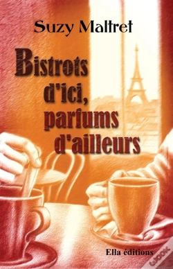 Capa do artigo Bistrots D'Ici, Parfums D'Ailleurs